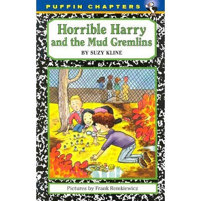 Horrible Harry and the Mud Gremlins - by  Suzy Kline (Paperback)