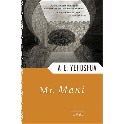 Mr. Mani - (Harvest in Translation) by  A B Yehoshua (Paperback)