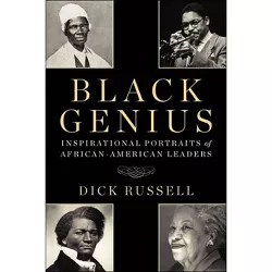 Black Genius - by  Dick Russell (Paperback)