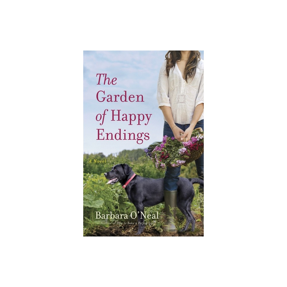 The Garden of Happy Endings - by Barbara ONeal (Paperback)