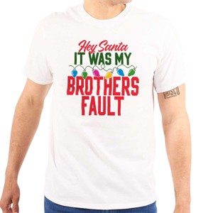Funny Santa It Was My Brother's Fault Graphic T Shirt Men or Women Brisco Brands - 1 of 4