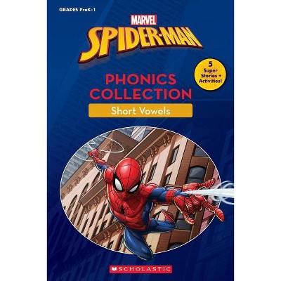 Spider-Man Amazing Phonics Collection: Short Vowels (Disney Learning Bind-Up) - by  Scholastic (Paperback)