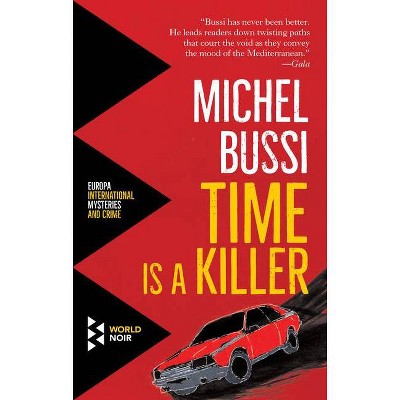 Time Is a Killer - by  Michel Bussi (Paperback)