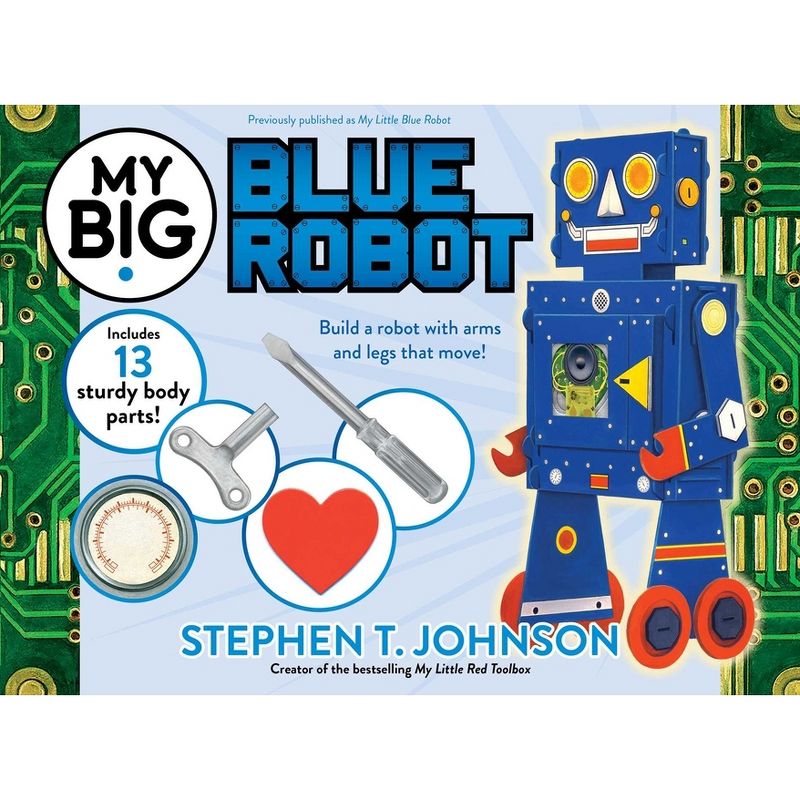 My Big Blue Robot - (My Big Books) by  Stephen T Johnson (Hardcover), 1 of 2