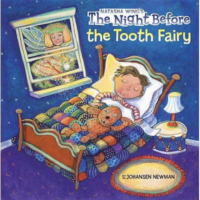 The Night Before the Tooth Fairy - by  Natasha Wing (Paperback)