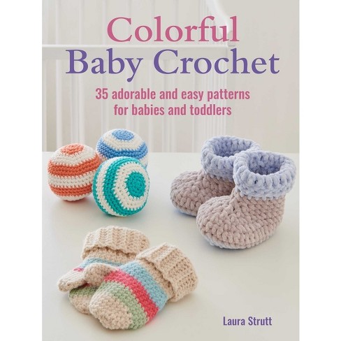 Colorful Baby Crochet - By Laura Strutt (paperback) : Target