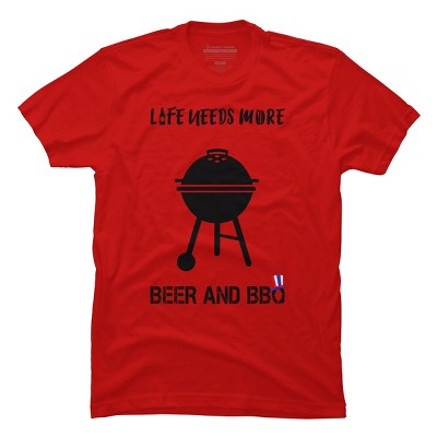 Men's Design By Humans July 4th Life Needs More BBQ By TeeShirtMadness T-Shirt