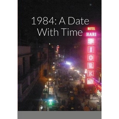 1984 - by  Salena Shakti Radford (Paperback)