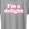 Women's - Instant Message - I'm A Delight Short Sleeve Graphic T-Shirt - 2 of 4