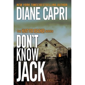 Don't Know Jack - (Hunt for Jack Reacher) by Diane Capri - 1 of 1