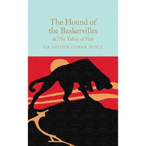 The Hound of the Baskervilles & the Valley of Fear - by  Arthur Conan Doyle (Hardcover) - 1 of 1