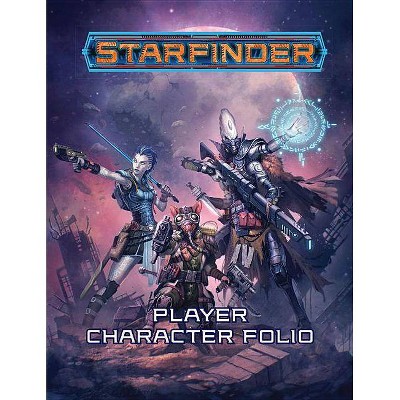 Starfinder Roleplaying Game: Starfinder Player Character Folio - by  Paizo Publishing (Paperback)