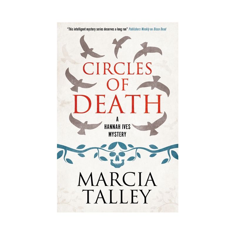 Circles of Death - (Hannah Ives Mystery) by  Marcia Talley (Hardcover), 1 of 2