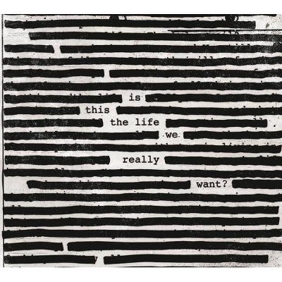 Roger Waters - Is This The Life We Really Want? [Explicit Lyrics] (CD)