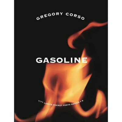 Gasoline - (City Lights Pocket Poets) by  Gregory Corso (Paperback)