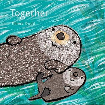 Together - (Emma Dodd's Love You Books) by Emma Dodd
