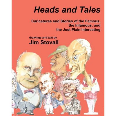 Heads and Tales - by  Jim Stovall (Paperback)