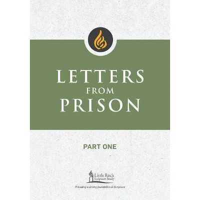 Letters from Prison, Part One - (Little Rock Scripture Study) by  Vincent Smiles & Terence J Keegan (Paperback)