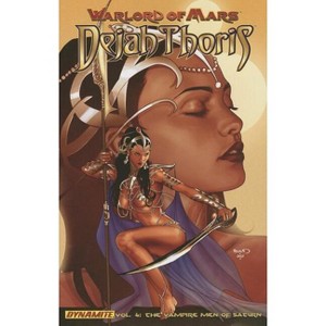 Warlord of Mars Dejah Thoris Volume 4 - by  Robert Place Napton (Paperback) - 1 of 1