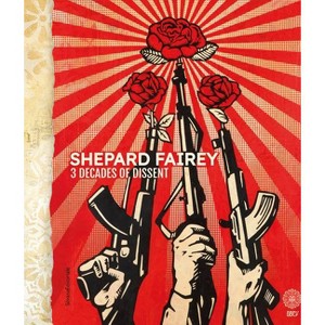 Shepard Fairey: 3 Decades of Dissent - (Hardcover) - 1 of 1