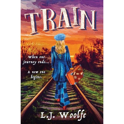Train - by  L J Woolfe (Paperback)