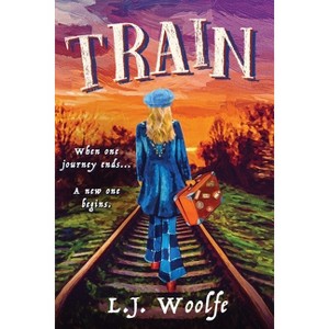 Train - by  L J Woolfe (Paperback) - 1 of 1