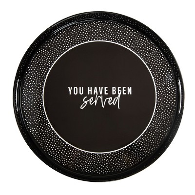 Totalee Gift You've Been Served Plastic Serving Tray Ceramic Black