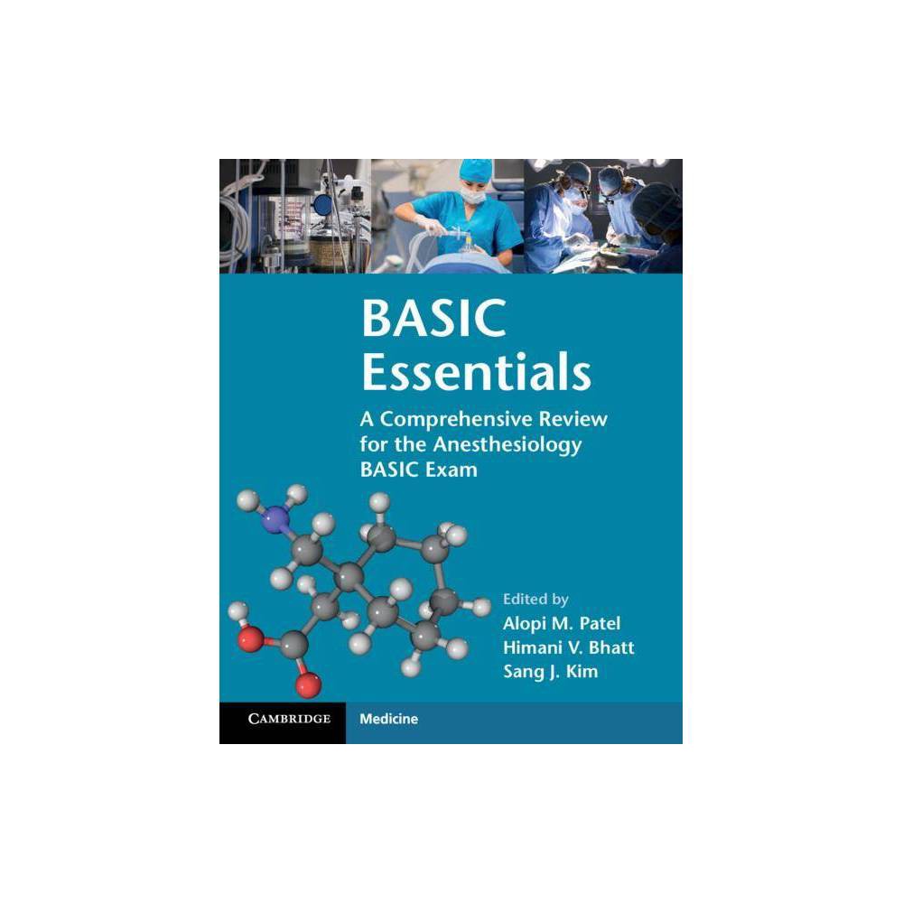 ISBN 9781108402613 product image for Basic Essentials - by Alopi M Patel & Himani V Bhatt & Sang J Kim (Paperback) | upcitemdb.com
