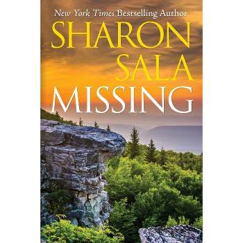 Missing - by  Sharon Sala (Paperback)