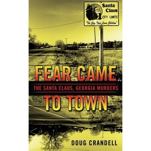 Fear Came to Town - (Berkley True Crime) by  Doug Crandell (Paperback) - 1 of 1