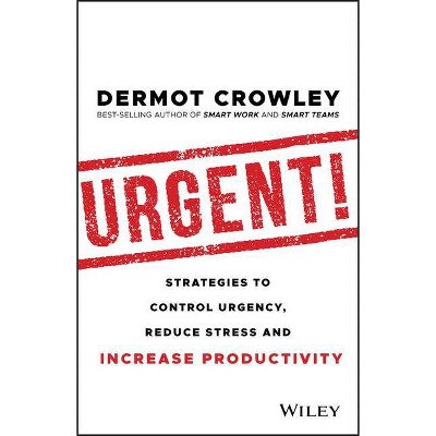 Urgent! - by  Dermot Crowley (Paperback)
