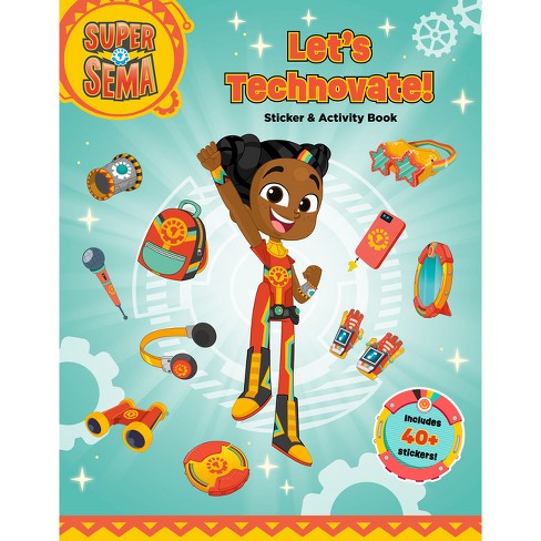 Let's Technovate! Sticker & Activity Book - (super Sema) By Terrance  Crawford (paperback) : Target