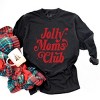 Jolly Mom's Club Distressed - Women's Garment Dyed Long Sleeve Graphic T-Shirt - 2 of 4
