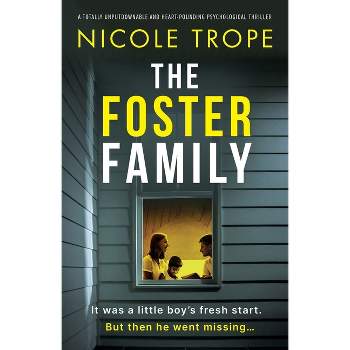 The Foster Family - by  Nicole Trope (Paperback)