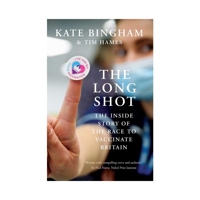 The Long Shot - by Kate Bingham & Tim Hames, 1 of 2