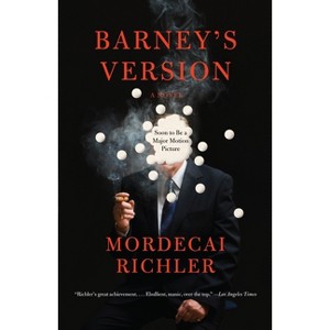 Barney's Version - (Vintage International) by  Mordecai Richler (Paperback) - 1 of 1