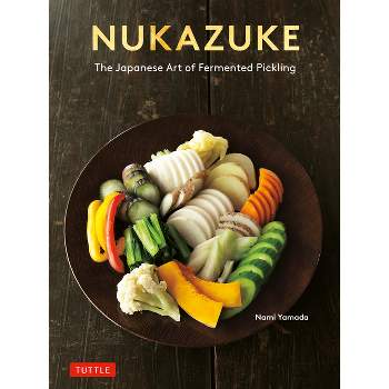 Nukazuke - by  Nami Yamada (Paperback)