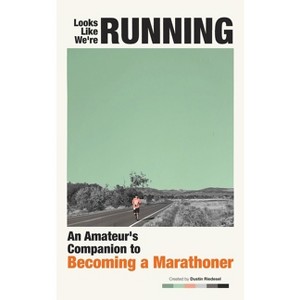 Looks Like We're Running - by  Dustin Riedesel (Paperback) - 1 of 1
