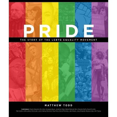 Pride - by  Matthew Todd (Hardcover)