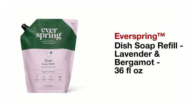 Dish Soap Refill - Lavender &#38; Bergamot - 36 fl oz - Everspring&#8482;, 2 of 5, play video