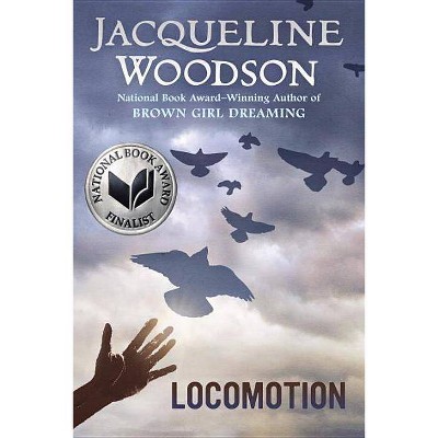 Locomotion - by  Jacqueline Woodson (Paperback)