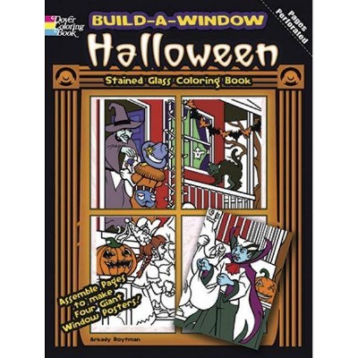 Build-A-Window Stained Glass Coloring Book Halloween - (Build Window Stained Glass Coloring Book) by  Arkady Roytman (Paperback)