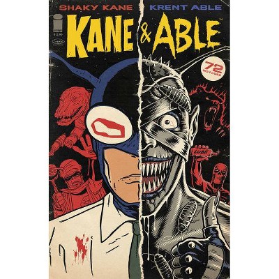 Kane & Able - by  Shaky Kane (Paperback)