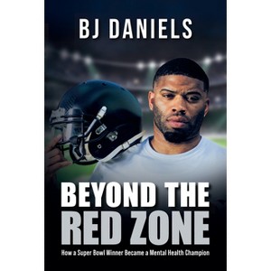 Beyond the Red Zone - by  Bj Daniels (Paperback) - 1 of 1