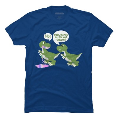 Men's Design By Humans Dude, Did You Eat Last Unicorn By ZeusSE T-Shirt