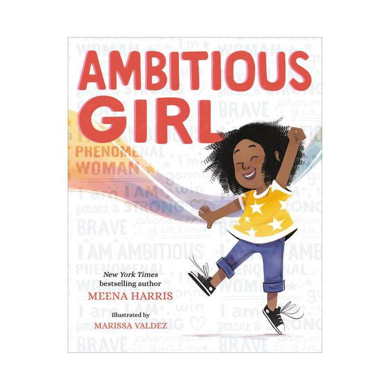 Ambitious Girl - by Meena Harris (Hardcover), 1 of 4