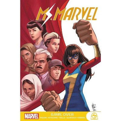 Ms. Marvel: Game Over - by  G Willow Wilson (Paperback)