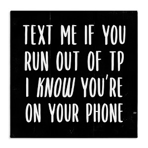 Stupell Industries Text Me For TP Funny Bathroom, 30" x 30" - 1 of 4