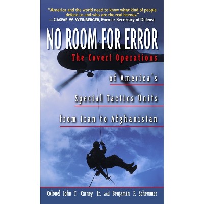 No Room for Error - by  John T Carney & Benjamin F Schemmer (Paperback)