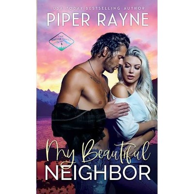 My Beautiful Neighbor - (The Greene Family) by  Piper Rayne (Paperback)